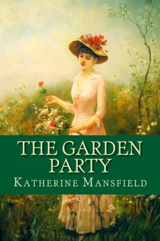 «Вечеринка в саду», Кэтрин Мэнсфилд